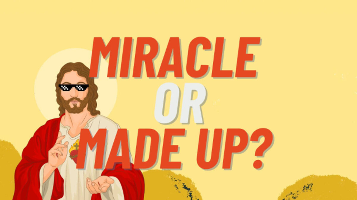 Miracle or Made Up? image number 0